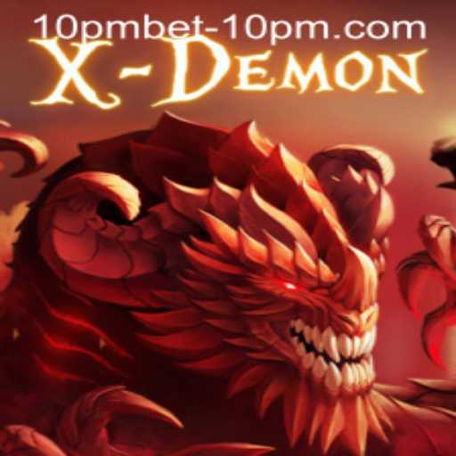 XDemon: An Exciting Adventure into the Digital Abyss with 10pmbet